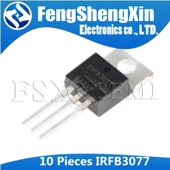 10шт IRFB3077 TO-220 IRFB3077PBF TO220 IRFB3077GPBF 75A 210A FB3077 N-канален МОП-транзистори