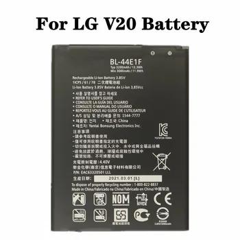 3200 ма BL-44E1F BL44E1F Батерия за LG V20 VS995 US996 LS997 H990DS H910 H918 LG Stylus3 LG M400DY работа на смени Батерията на телефона
