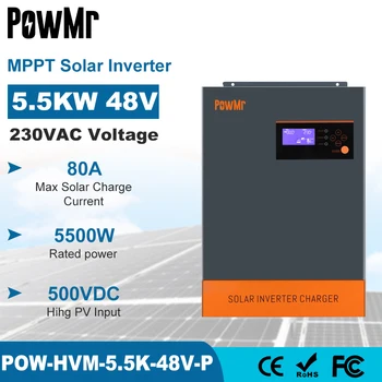 PowMr 5,5 кВт 5,5 KVA Хибриден Слънчев Инвертор MPPT 80A 500 vdc PV Вход 220 В 48 С Паралелна Функция 5500 W 3-фазно Слънчев Инвертор