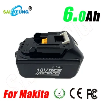 Аааа Акумулаторна литиева батерия 18650 18V6.0Ah е Съвместим с оригиналната батерия Makita 18 В BL1860 BL1850 BL1830 BL1815