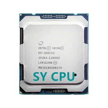 Безплатна доставка E5 2682v4 Оригинален Intel Xeon E5-2682v4 2.50 Ghz 16-ядрени 40-метров кеш E5 2682 V4 DDR4 2400 Mhz FCLGA2011-3 TPD 120 W
